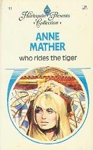 11-_-_who_rides_the_tiger_-_anne_mather,_june_1973.jpg